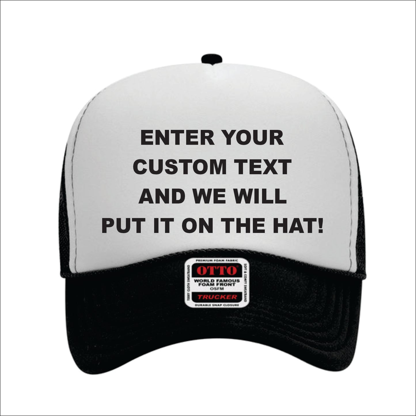 Any Text Foamy Hat