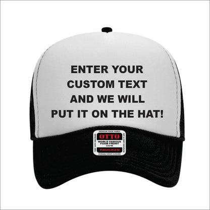 Any Text Foamy Hat